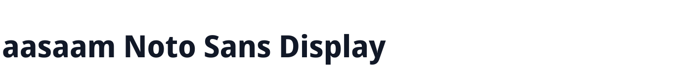 aasaam Noto Sans Display — aasaamNotoSansDisplay-Bold.ttf
