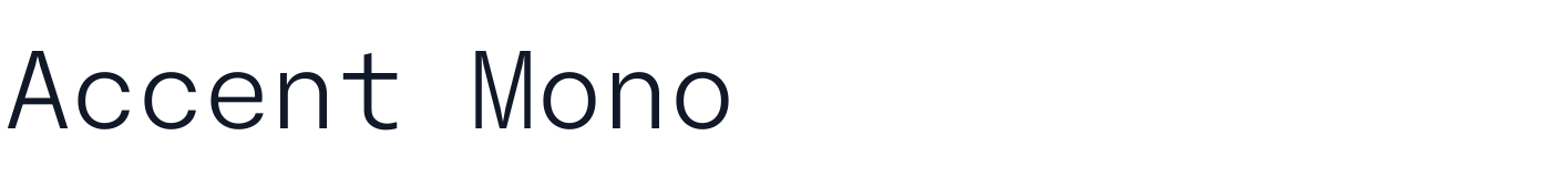 Accent Mono — AccentMono-Light.ttf