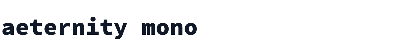 aeternity mono — aeternitymono-Black.ttf
