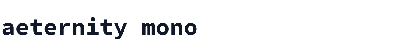 aeternity mono — aeternitymono-Bold.otf