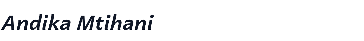 Andika Mtihani — AndikaMtihani-BoldItalic.ttf