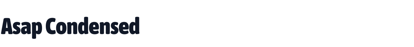 Asap Condensed — AsapCondensed-Black.ttf