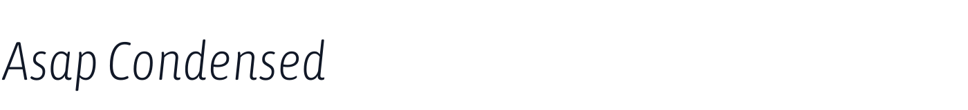 Asap Condensed — AsapCondensed-ExtraLightItalic.ttf