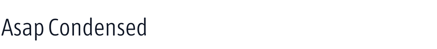 Asap Condensed — AsapCondensed-Light.ttf