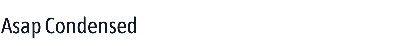 Asap Condensed — AsapCondensed-Regular.ttf