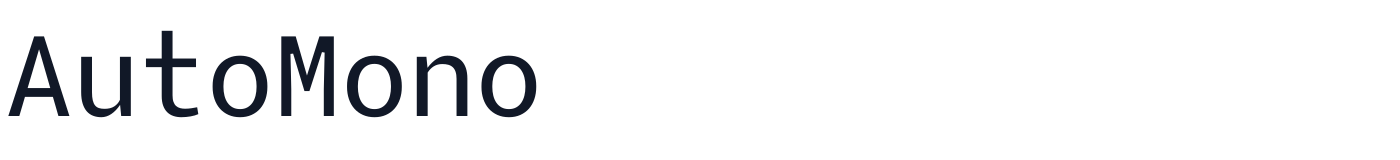 AutoMono — AutoMono.ttf