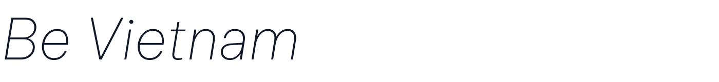 Be Vietnam — BeVietnam-ThinItalic.ttf