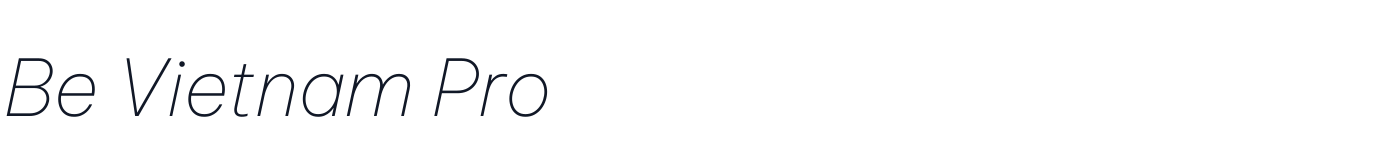 Be Vietnam Pro — BeVietnamPro-ThinItalic.ttf