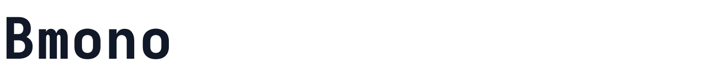 Bmono — bmono-extrabold.ttf