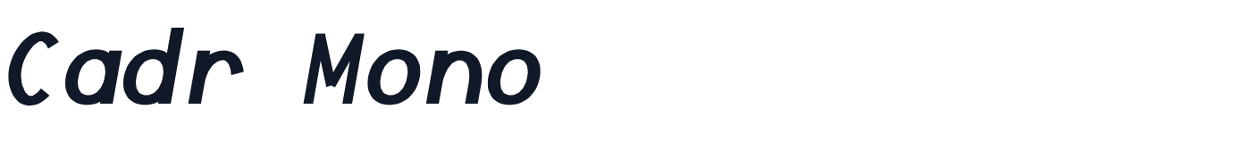 Cadr Mono — CadrMono-BoldItalic.ttf