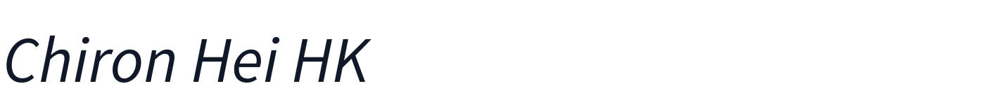 Chiron Hei HK — chiron-hei-hk-latin-400-italic.ttf