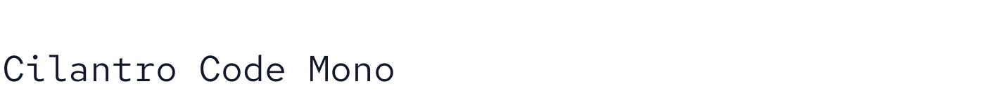 Cilantro Code Mono — CilantroCodeMono-Regular.ttf