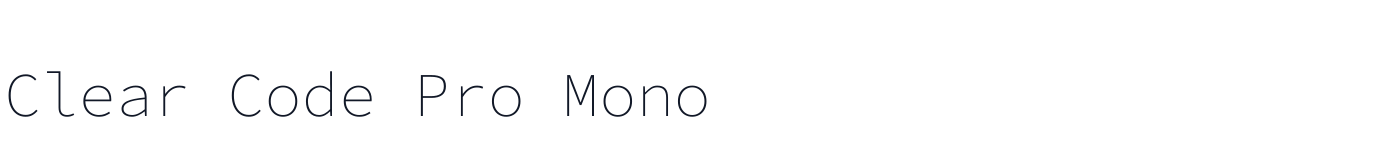 Clear Code Pro Mono — ClearCodeProMono-ExtraLight.ttf