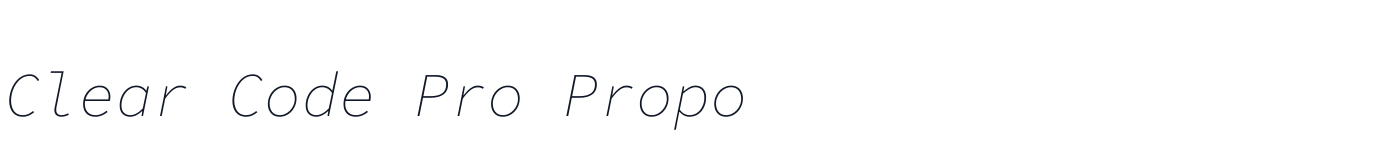 Clear Code Pro Propo — ClearCodeProPropo-ExtraLightItalic.ttf