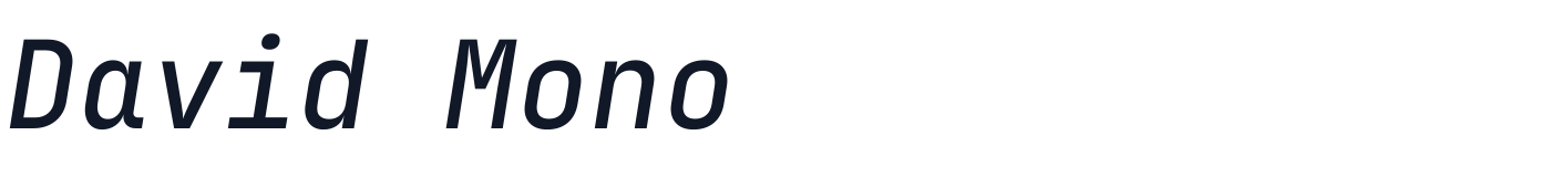 David Mono — DavidMono-MediumItalic.ttf