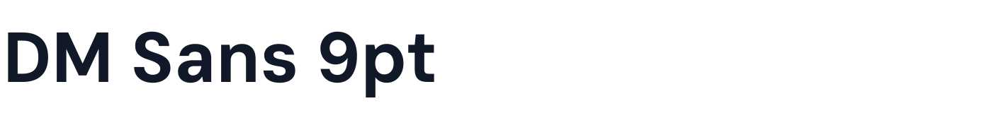 DM Sans 9pt — DMSans9pt-Bold.otf