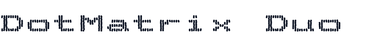 DotMatrix Duo — DotMatrixDuo-Bold.ttf