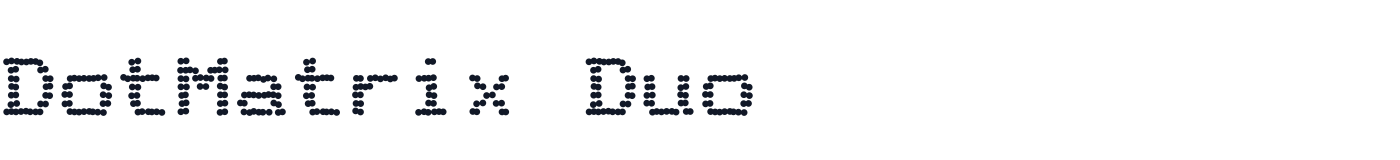 DotMatrix Duo — DotMatrixDuo-CondensedRegular.otf