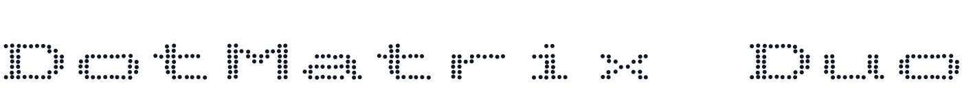 DotMatrix Duo — DotMatrixDuo-ExpandedRegular.otf