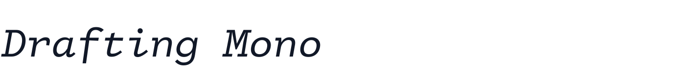 Drafting Mono — DraftingMono-Italic[wght].ttf