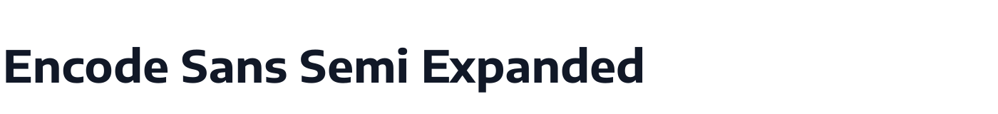 Encode Sans Semi Expanded — EncodeSansSemiExpanded-Bold.ttf