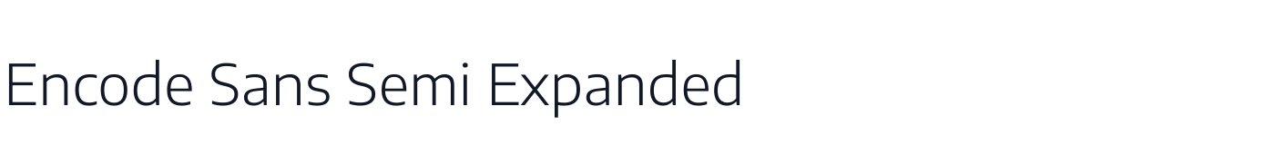 Encode Sans Semi Expanded — EncodeSansSemiExpanded-Light.ttf