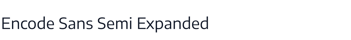 Encode Sans Semi Expanded — EncodeSansSemiExpanded-Regular.ttf