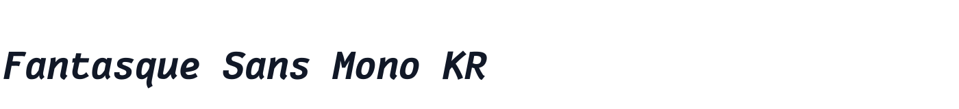 Fantasque Sans Mono KR — FantasqueSansMonoKR-BoldItalic.ttf