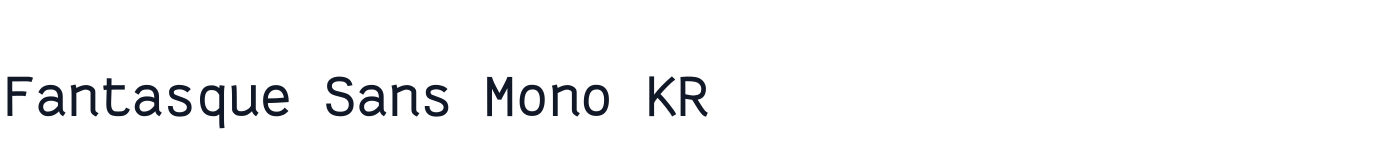 Fantasque Sans Mono KR — FantasqueSansMonoKR-Regular.ttf