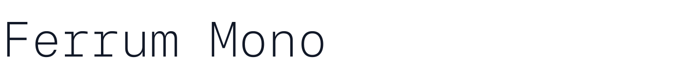 Ferrum Mono — FerrumMono-ExtraLight.ttf