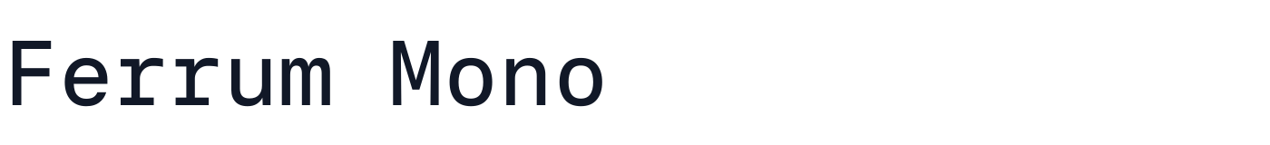 Ferrum Mono — FerrumMono-Medium.ttf