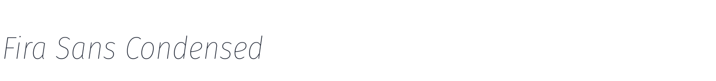 Fira Sans Condensed — FiraSansCondensed-ThinItalic.ttf