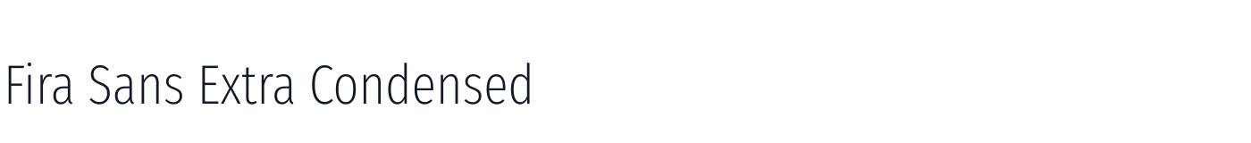 Fira Sans Extra Condensed — FiraSansExtraCondensed-ExtraLight.ttf