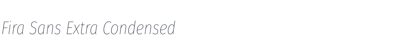 Fira Sans Extra Condensed — FiraSansExtraCondensed-ThinItalic.ttf