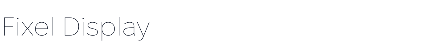 Fixel Display — FixelDisplay-Thin.ttf