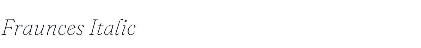 Fraunces Italic — FrauncesItalic-LightOpMinGoofyMin.otf
