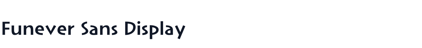 Funever Sans Display — FuneverSansDisplay-SemiBold.otf