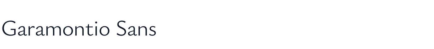 Garamontio Sans — GaramontioSans-Light.ttf