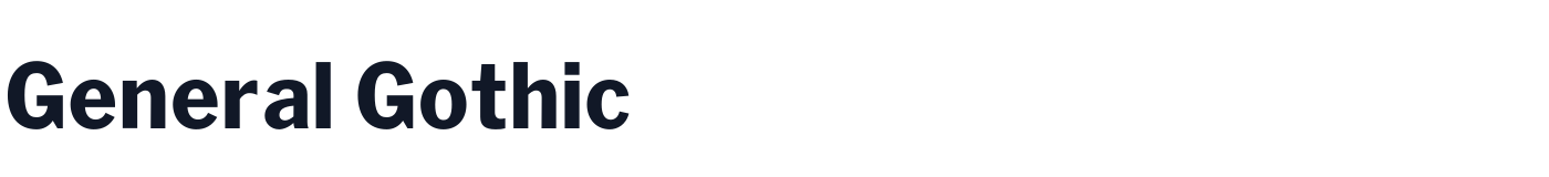General Gothic — GeneralGothic-ExtraBold.otf