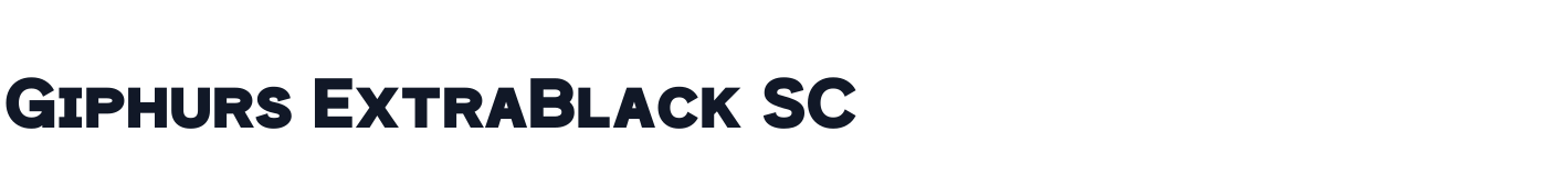 Giphurs ExtraBlack SC — GiphursExtraBlackSC-Regular.ttf
