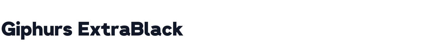 Giphurs ExtraBlack — GiphursExtraBlack-Regular.otf