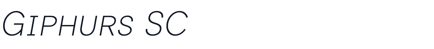 Giphurs SC — GiphursSC-ExtraLightItalic.otf