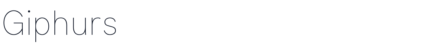 Giphurs — Giphurs-Thin.ttf