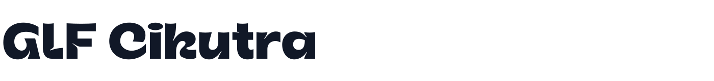 GLF Cikutra — GLF-Cikutra-Bold.otf