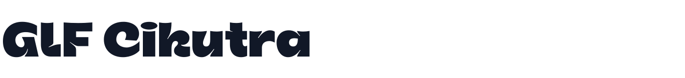 GLF Cikutra — GLF-Cikutra-UltraBold.otf