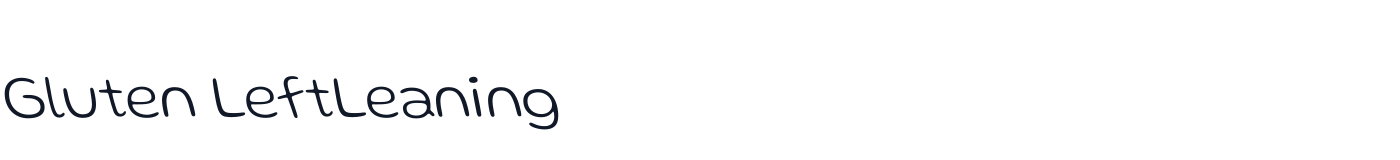 Gluten LeftLeaning — GlutenLeftLeaning-ExtraLight.otf