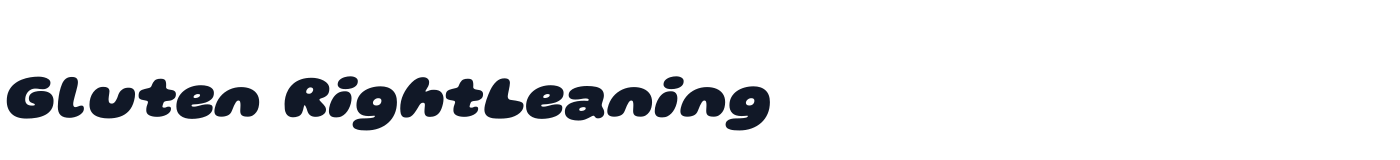 Gluten RightLeaning — GlutenRightLeaning-Black.ttf