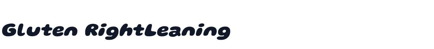 Gluten RightLeaning — GlutenRightLeaning-ExtraBold.ttf