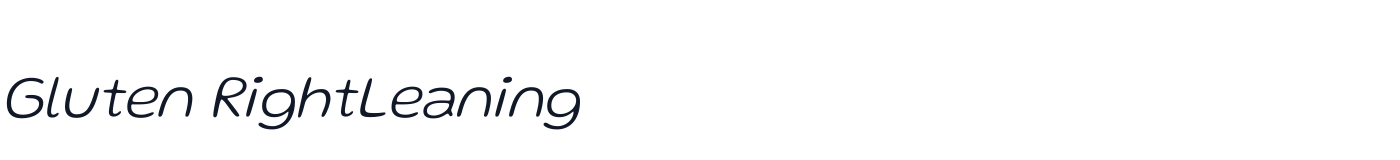 Gluten RightLeaning — GlutenRightLeaning-ExtraLight.otf