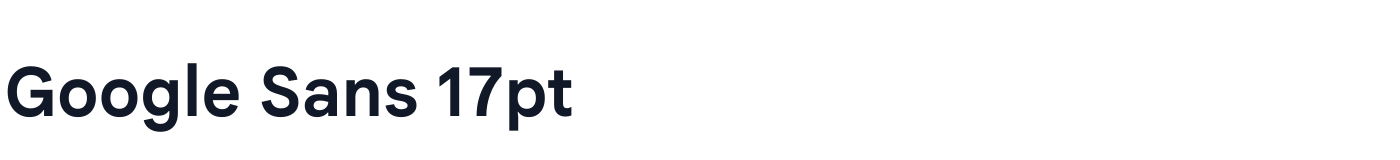 Google Sans 17pt — GoogleSans_17pt-Bold.ttf